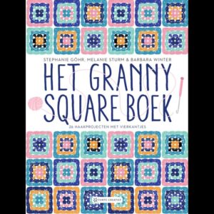 Het granny square boek - Stephanie Göhr E.A.