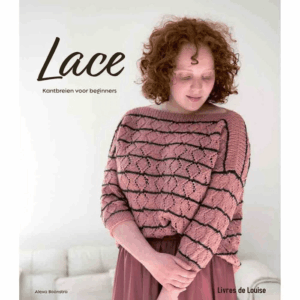 Lace: Kantbreien voor beginners - Alexa Boonstra
