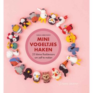 Minivogeltjes haken - Sarah Abbondio