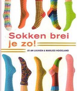 Sokken brei je zo - Jo an Luijken, Marlies Hoogland